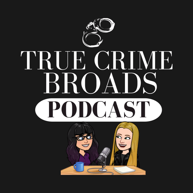 TCB with Caricatures by True Crime Broads Podcast