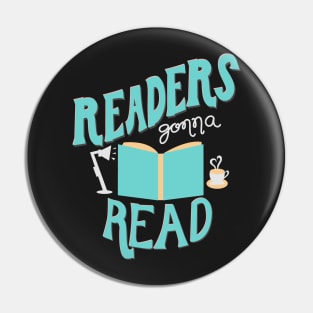 Readers Gonna Read Pin