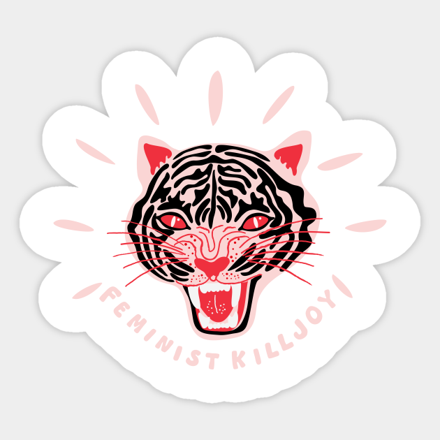 Feminist Killjoy - Feminist - Sticker