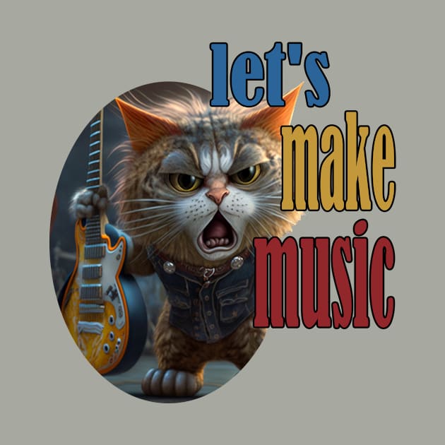 Let's Make Music by MusicianCatsClub