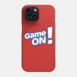 GAME ON! Phone Case