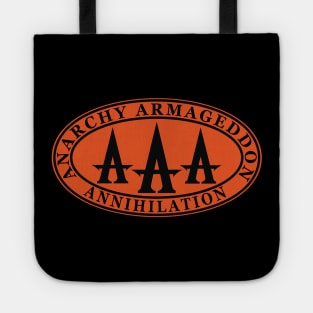 AAA:  Anarchy Armageddon Annihilation Tote