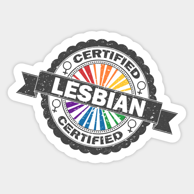 Certified Lesbian Stamp - Lesbian - Sticker
