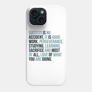 inspirational quote Phone Case