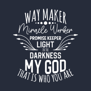 way maker T-Shirt