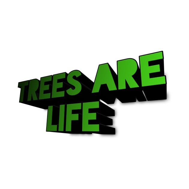 Trees are life by D_creations