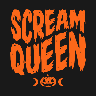 Scream Queen - Pumpkin Orange - Halloween - Graphic T-Shirt