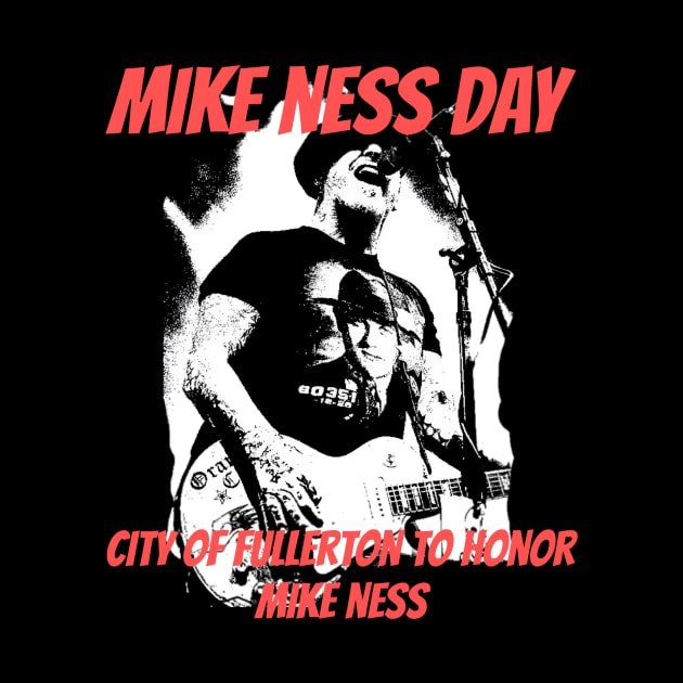 Mike ness day adition by Mordelart