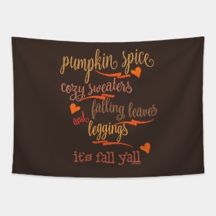 Pumpkin Spice Fall Y&amp;#39;all Tapestry