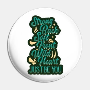 Just Be You Pin