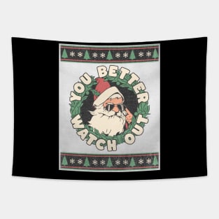 Santa Claus - You Better Watch Out - Retro Tapestry