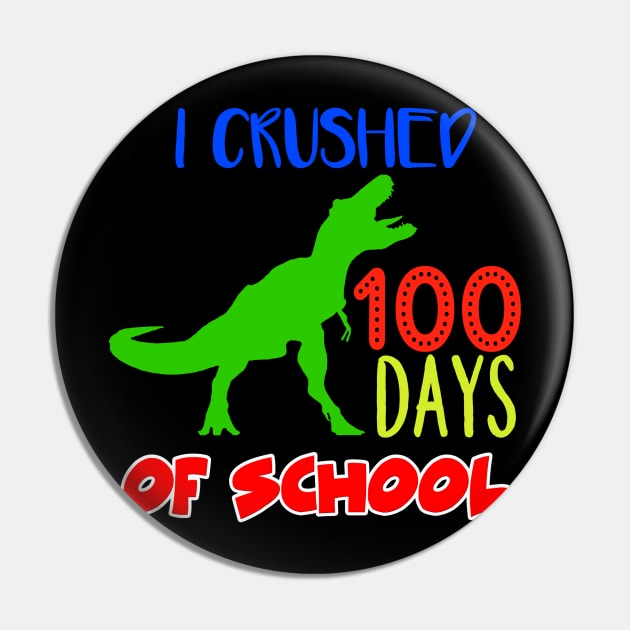 100th Day Of School Dinosaur Pin by Brothers With Ax Sticks