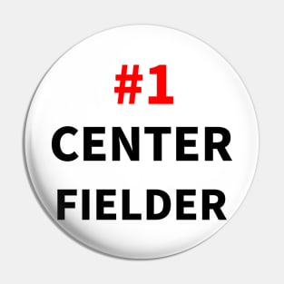 number one center fielder Pin