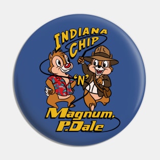 Indiana Chip 'n' Magnum, P.Dale Pin