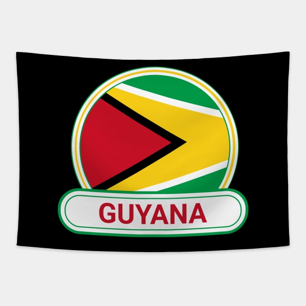 Guyana Country Badge - Guyana Flag Tapestry by Yesteeyear