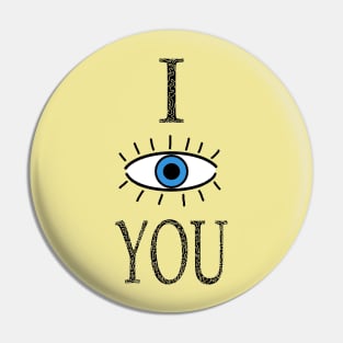 I see you Pin