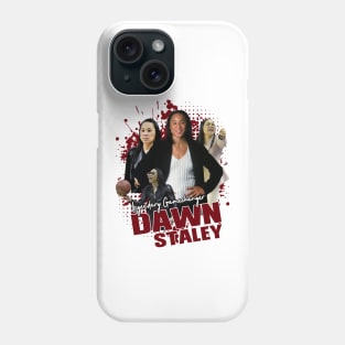 Dawn Staley Tribute Phone Case