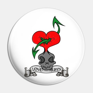 Love hurts Pin