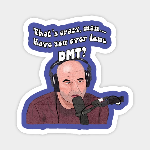 joerogan podcast Magnet by MustGoon