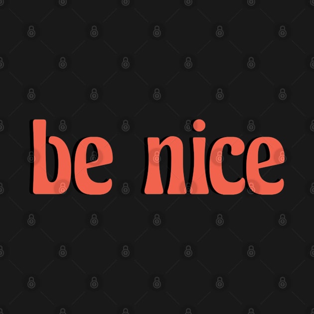 be nice by Raquel’s Room