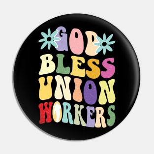 God Bless Union Workers: Celebrate the Strength of Solidarity with this Shirt Pin