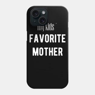 My kids´ favorite Mother Phone Case