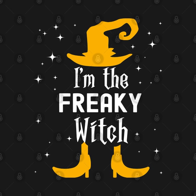 I'm The Freaky Witch Matching Halloween Family Group Costume by VDK Merch