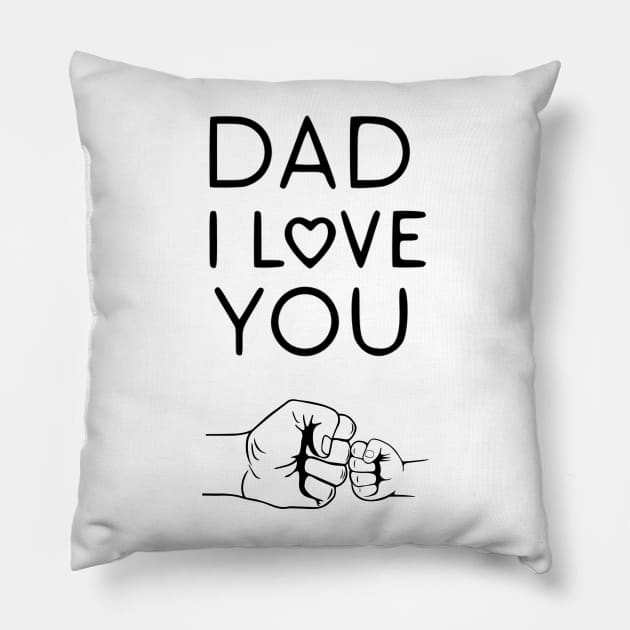 Dad I Love You Pillow by DavidBriotArt