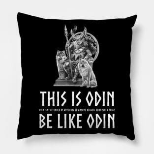 Anti Socialism - Masculine Alpha Male Viking Mythology - Odin isn't offended by anything or anyone because Odin isn't a pussy Pillow