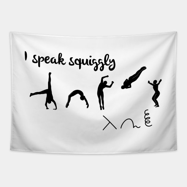 I speak squiggly Tapestry by Flipflytumble