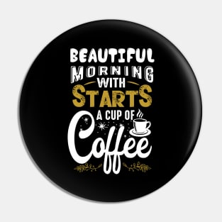 Beautiful morning with starts a cup of coffee Pin