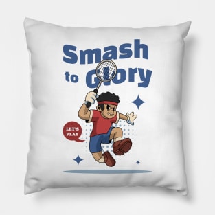 Smash to Glory Badminton Pillow