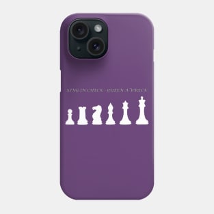 Chess Slogan - King in Check 1 Phone Case