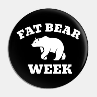 Fat bear week Pin