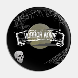 Horror Moive - Funny Halloween Pin