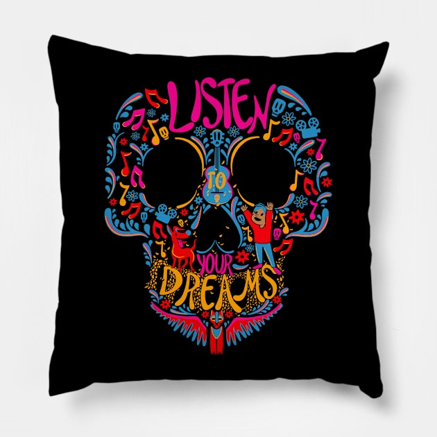 Listen to your dreams Pillow by Amorosarts