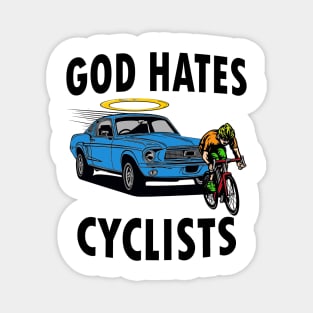 God Hates Cyclists Magnet