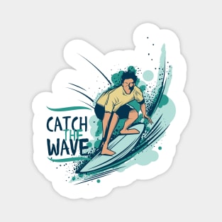 Catch The Wave surfing and summer collection Magnet