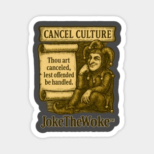 Cancel Culture Magnet