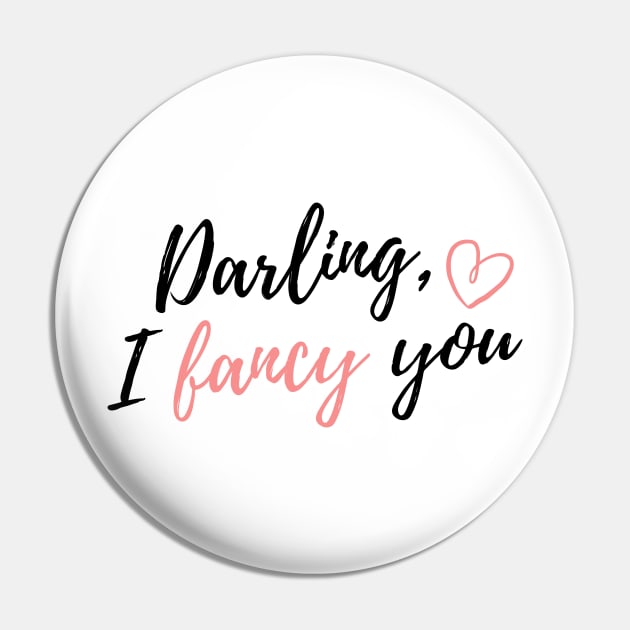 Darling I Fancy You Taylor Swift Pin by Mint-Rose