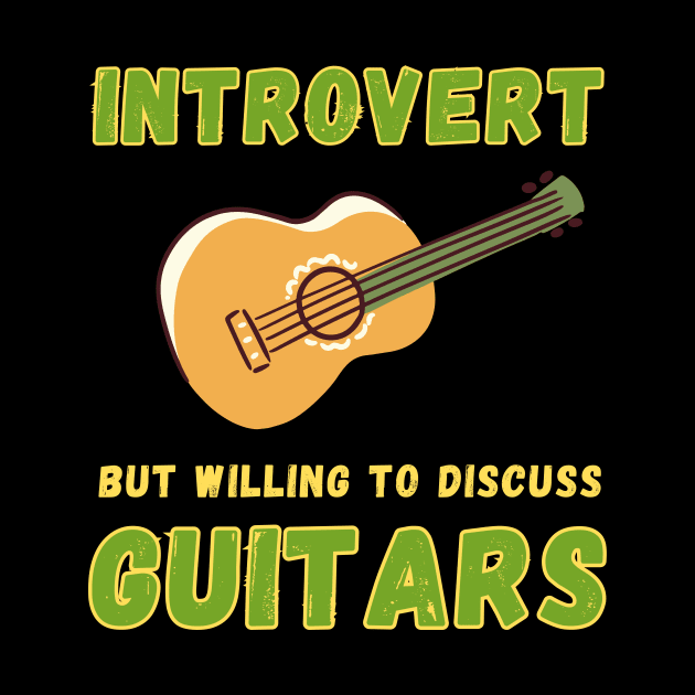 Introvert but willing to discuss guitars by Fun Planet