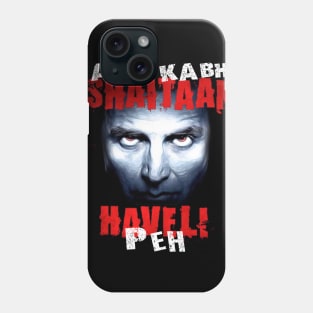 Aao Kabhi Shaitaan Haveli Peh Phone Case