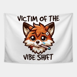 Victim Of The Vibe Shift Tapestry