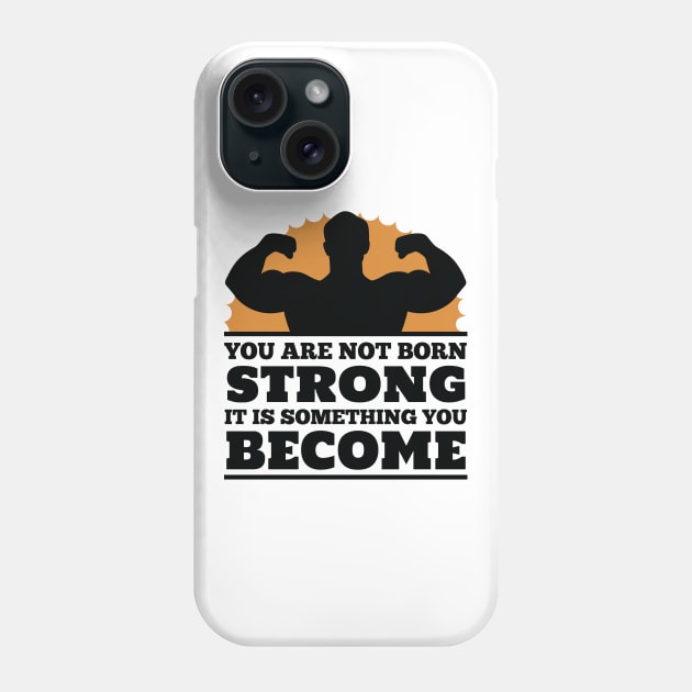 Muscle Motto Phone Case by Life2LiveDesign