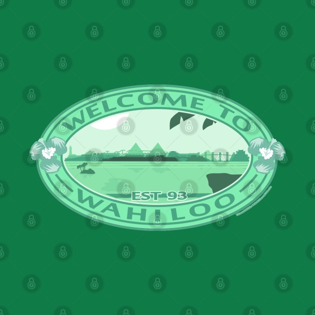 Welcome To Wahiloo (Green) Brand by MGleasonIllustration