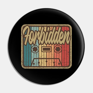 Forbidden Vintage Cassette Pin