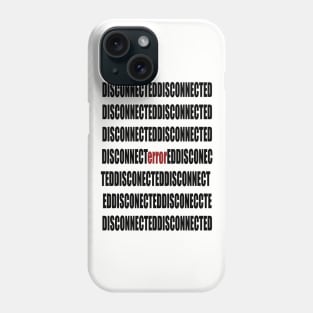 Disconnected Error Phone Case