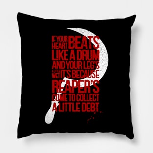 The Reaper Song Pillow