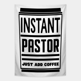 Instant pastor, just add coffee Tapestry