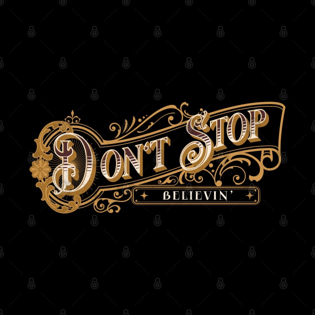 Don't Stop Believin' by Salt + Cotton